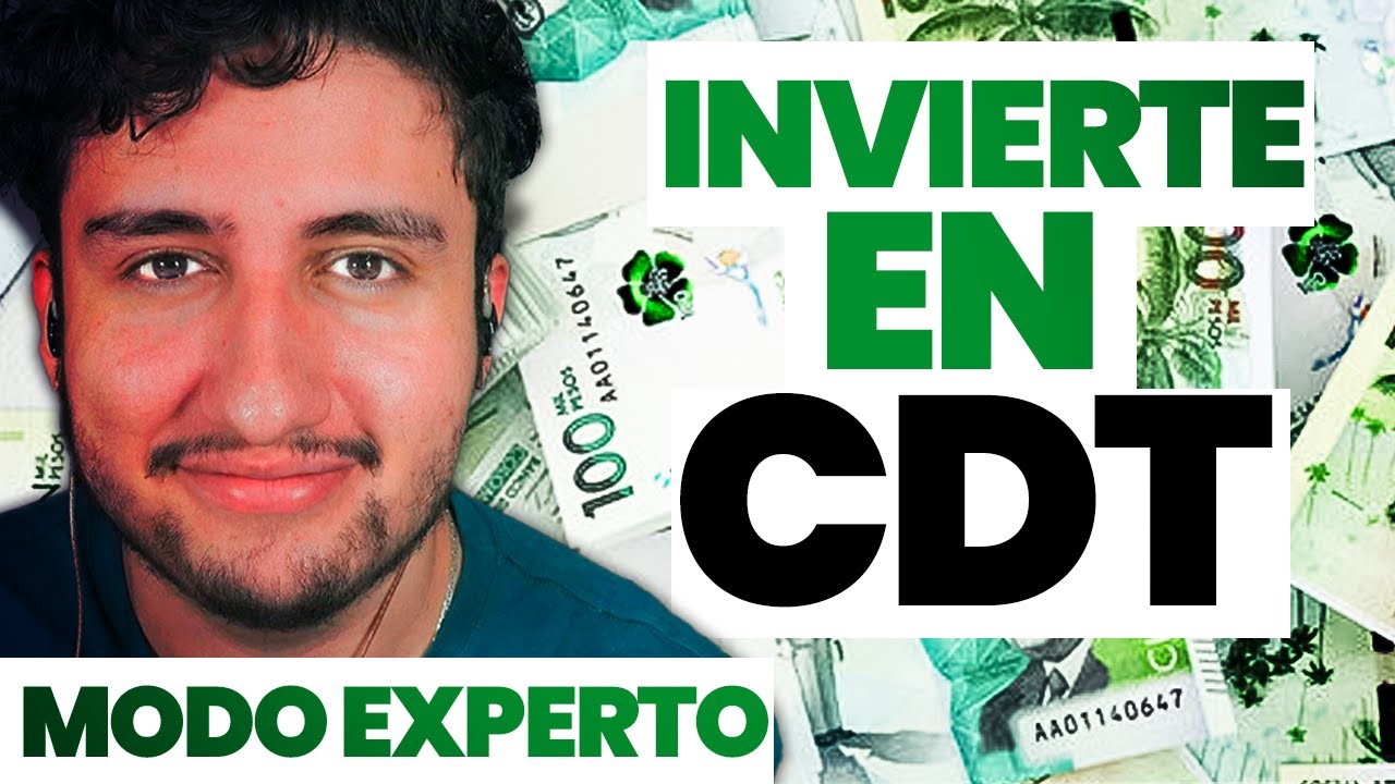 Guia completa de CDT en Colombia: todo lo que debes saber
