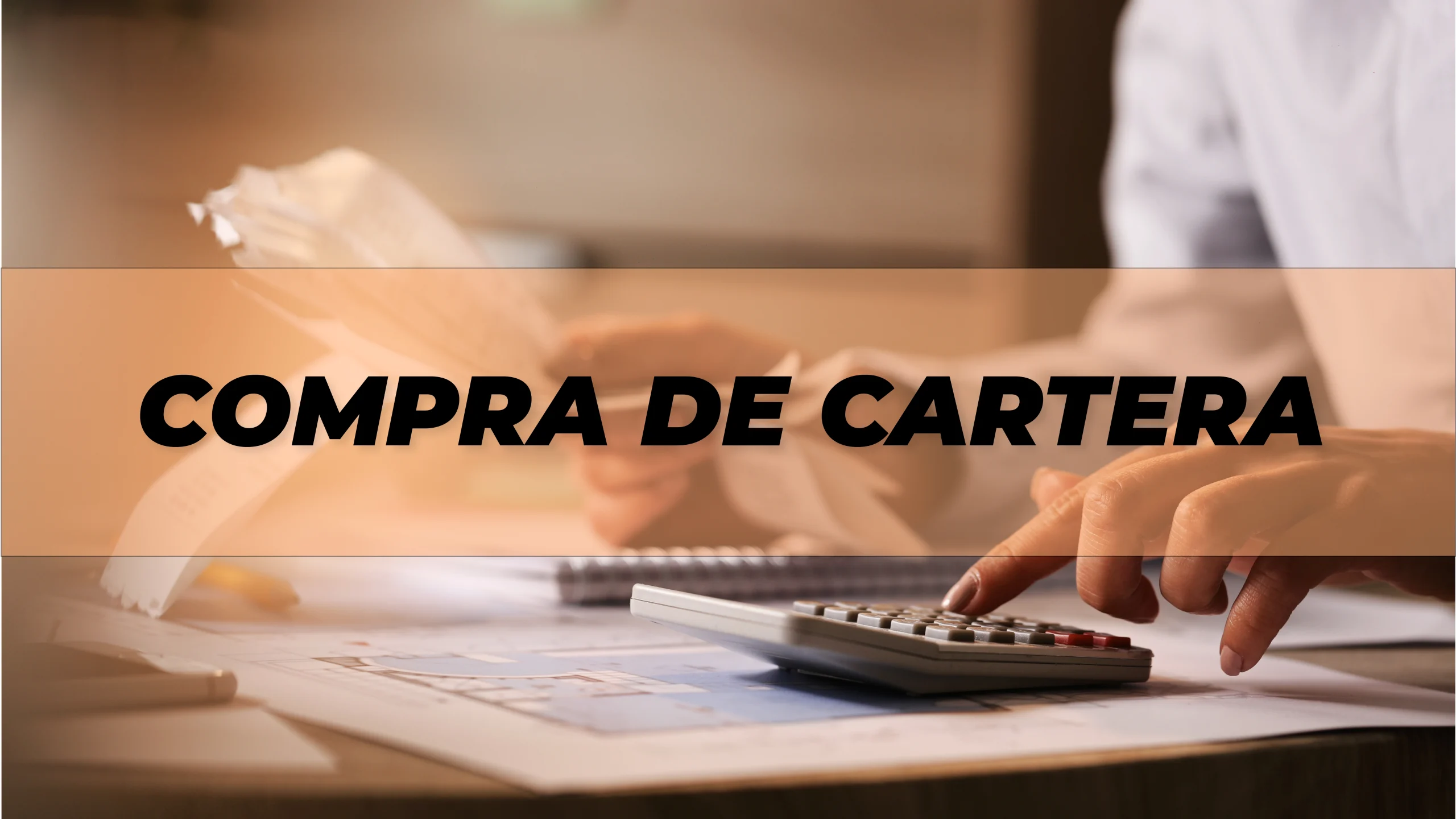 Compra de cartera: ¿Qué es y cómo funciona?