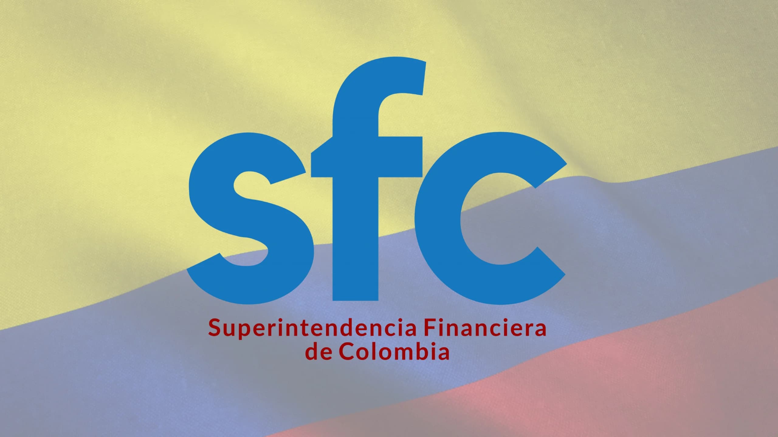 ¿Qué es la SFC en Colombia y para que sirve?